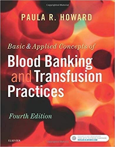 مفاهیم اساسی و کاربردی بانکداری خون و روشهای انتقال خون - علوم آزمایشگاهی